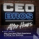 CEO Bros: After Hours